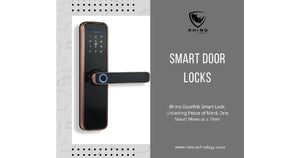 Advantages of Managing Home Security Remotely with Smart Door Locks - rhinotechnology